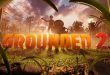 بازی Grounded 2 برای پلی‌استیشن ۵ منتشر خواهد شد
